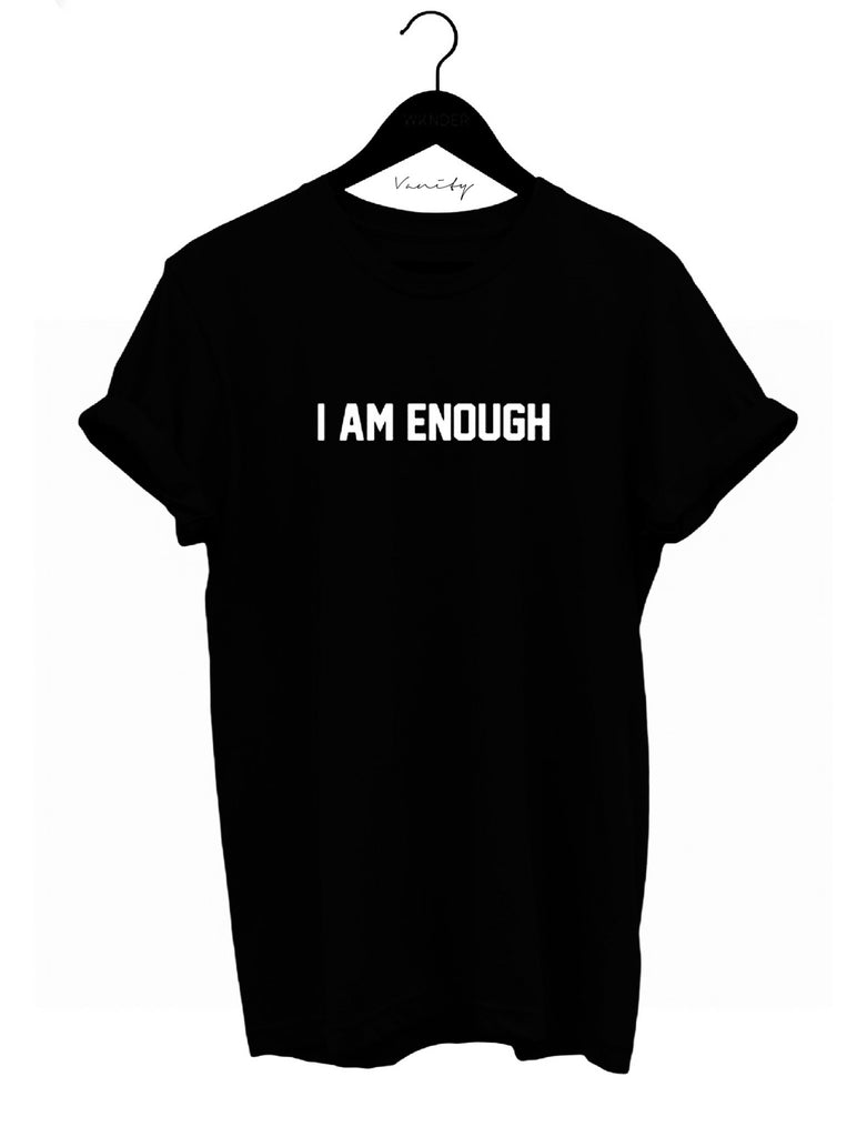 I AM ENOUGH t-shirt