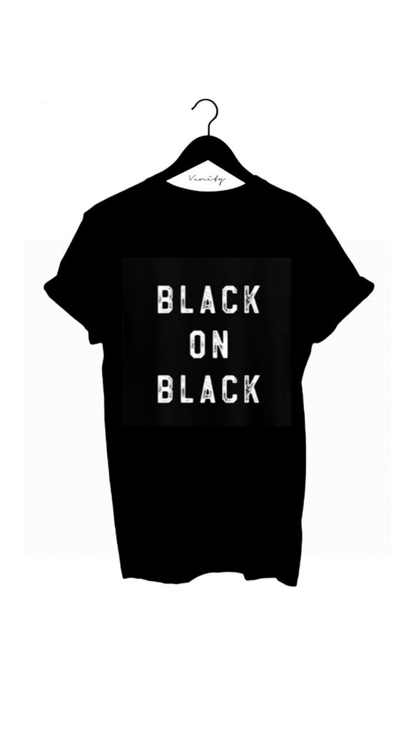 BLACK on BLACK t-shirt